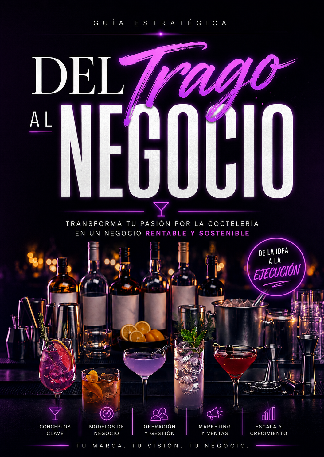 Del Trago al Negocio